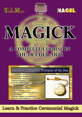MAGICK:   A COMPLETE COURSE IN THE OCCULT ARTS Volume 2